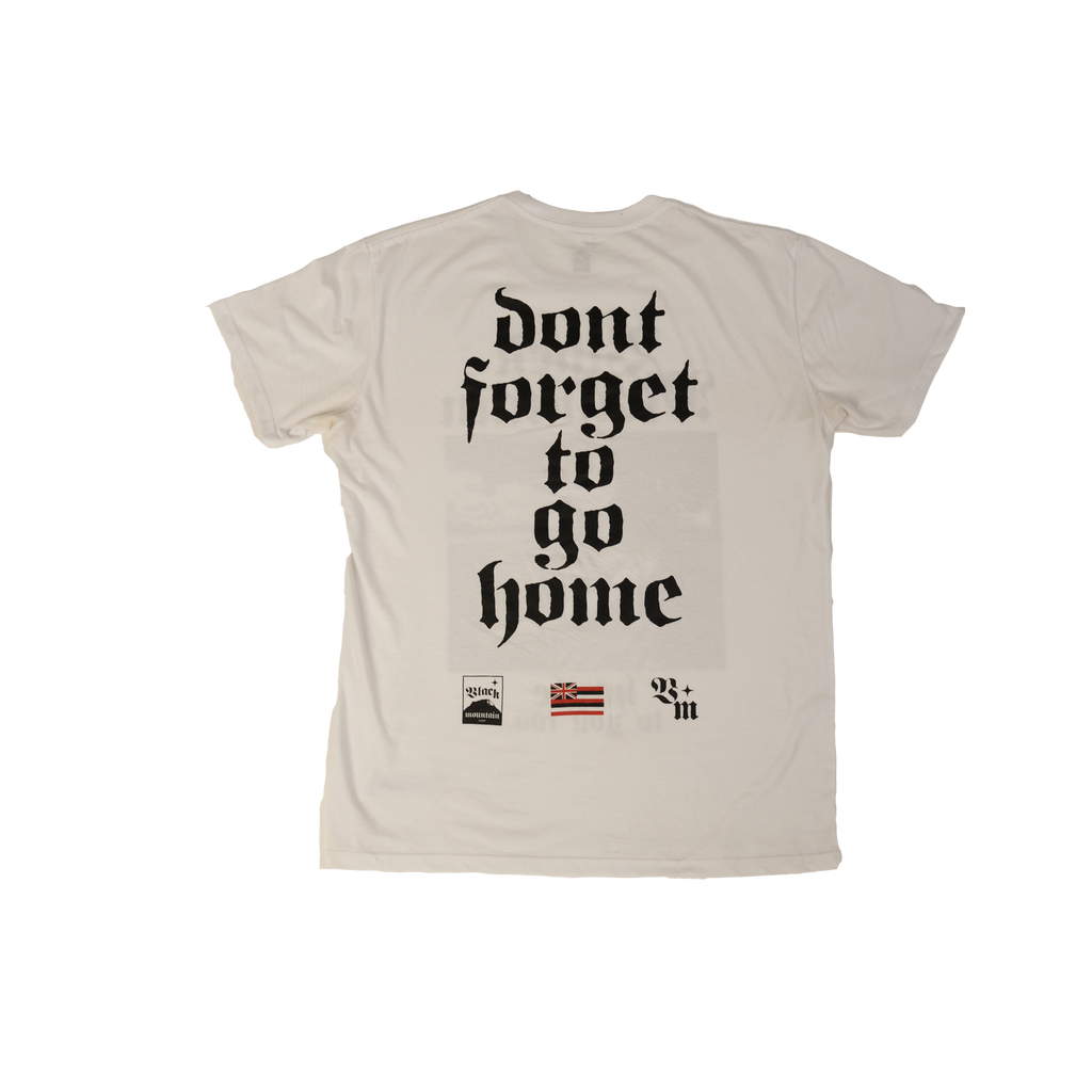 The Go Home Tee