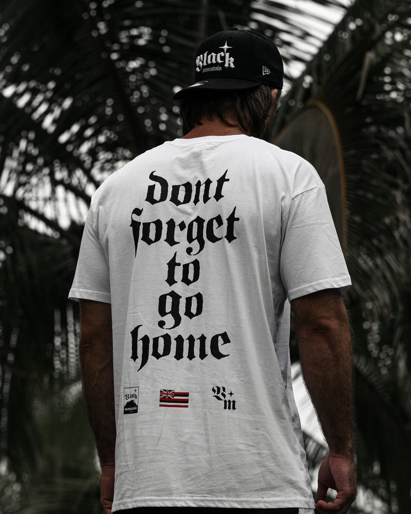 The Go Home Tee